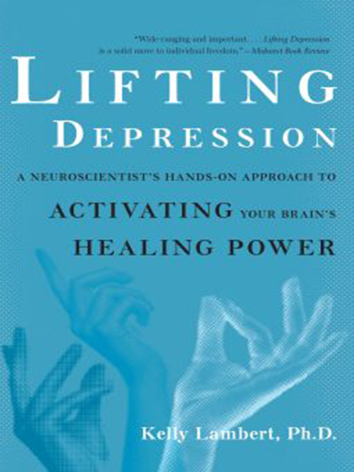 Title details for Lifting Depression by Kelly Lambert - Wait list
